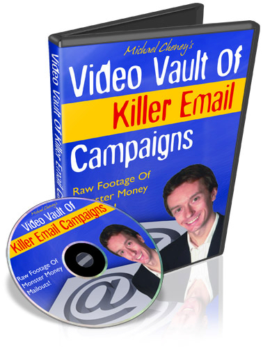 'Michael Cheney's Killer Email Campaigns'